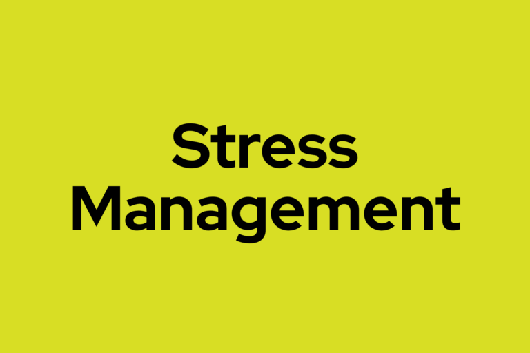 Neon green background with black text that says "Stress Management"